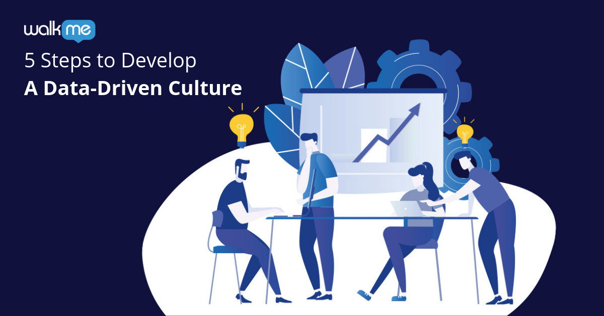 how-to-create-a-data-driven-culture-5-steps