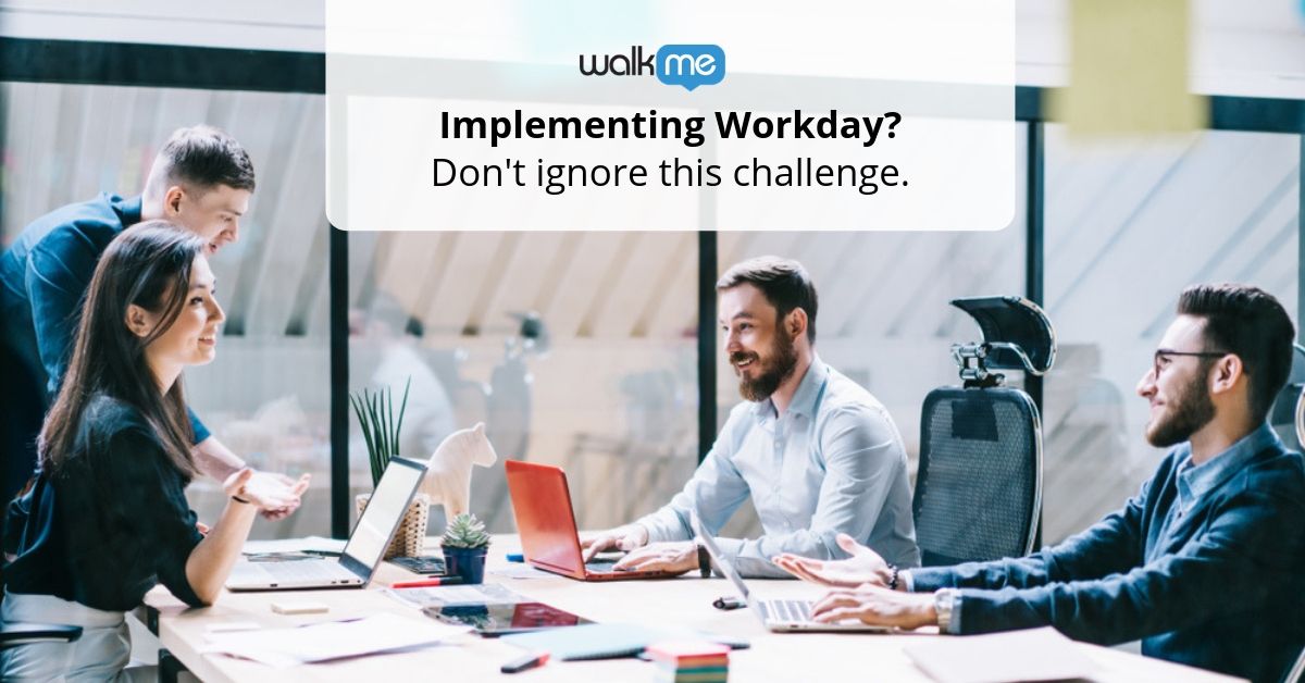 The Workday® Implementation Challenge Most Leaders Overlook