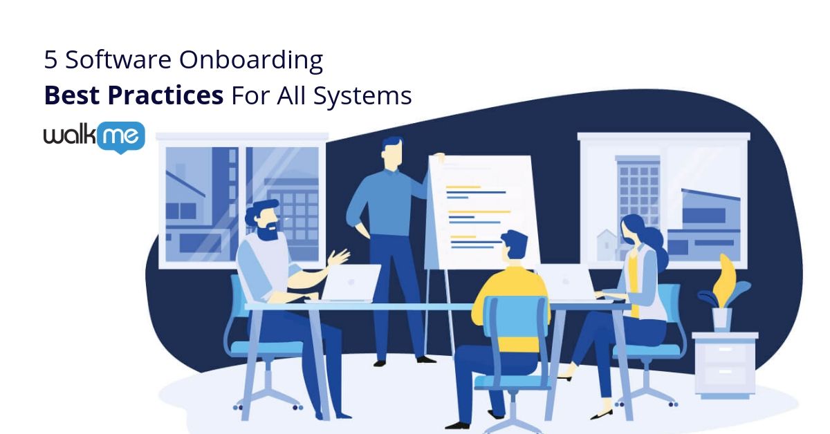 5 Software Onboarding Best Practices to Boost Productivity