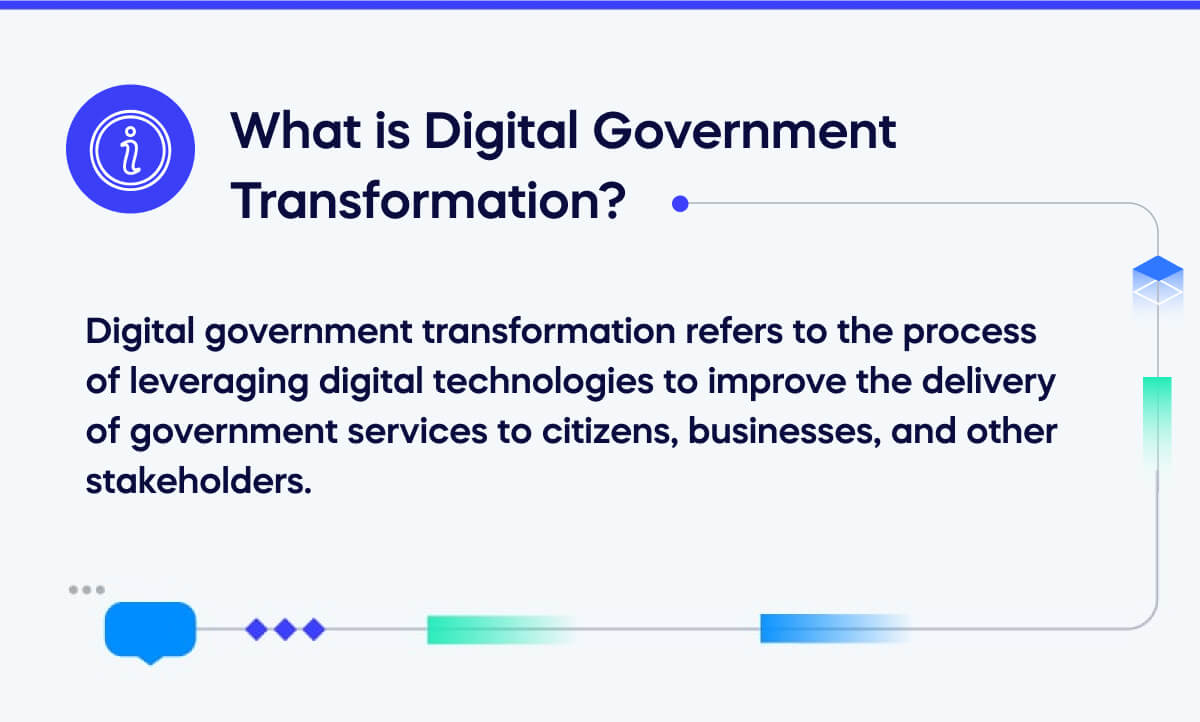 6 Digital Government Transformation Trends To Watch In 2023