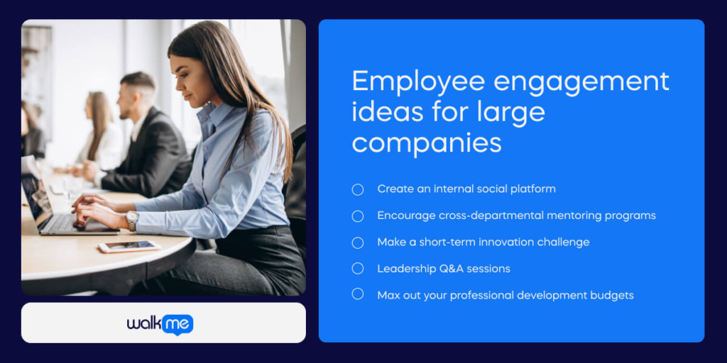 Employee engagement ideas for large companies