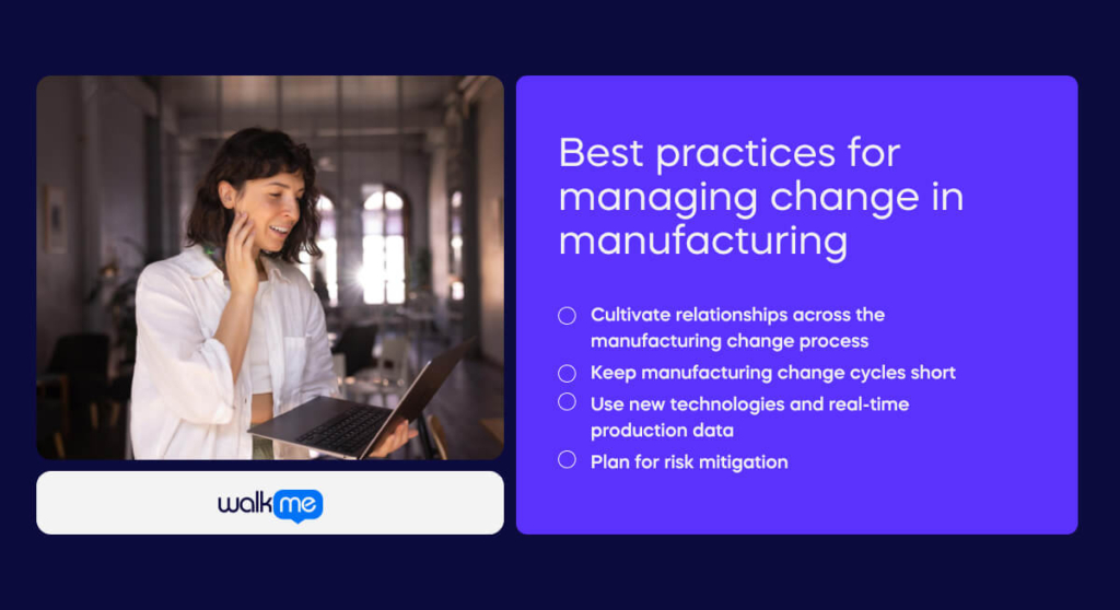 Best practices for managing change in manufacturing 