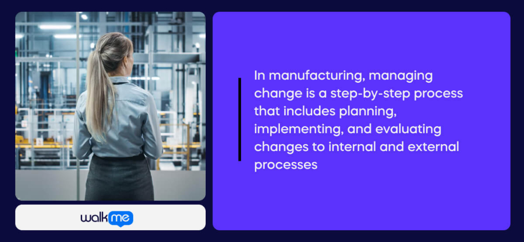 What is change management in manufacturing_