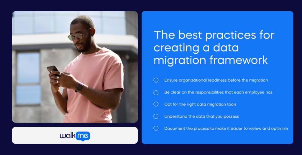 The best practices for creating a data migration framework