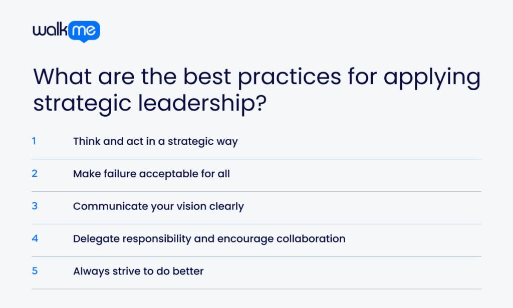 What are the best practices for applying strategic leadership?