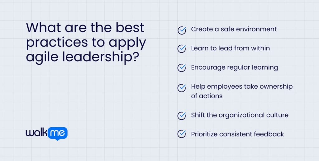 What are the best practices to apply agile leadership?