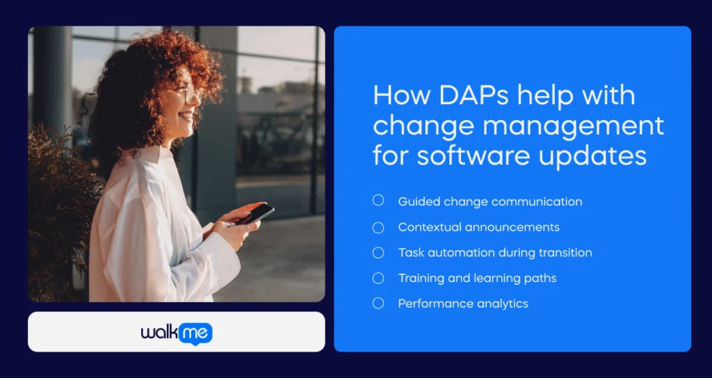 How DAPs help with change management for software updates 