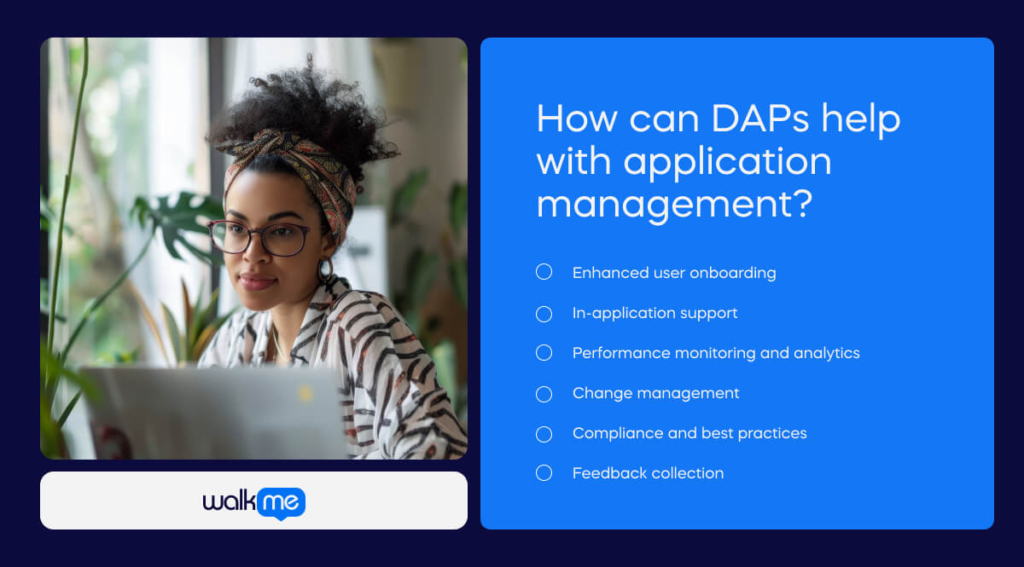 How can DAPs help with application management?