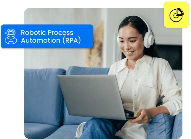 Robotic Process Automation (RPA)